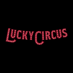 Lucky Circus